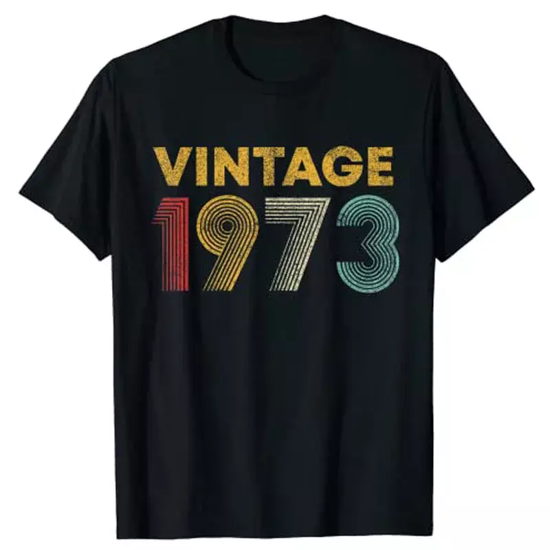 빈티지 1973 51 세 생일 선물, 남성 여성 티셔츠, 명언 견적, 남성 의류, 맞춤형 제품, 레터 프린트 탑