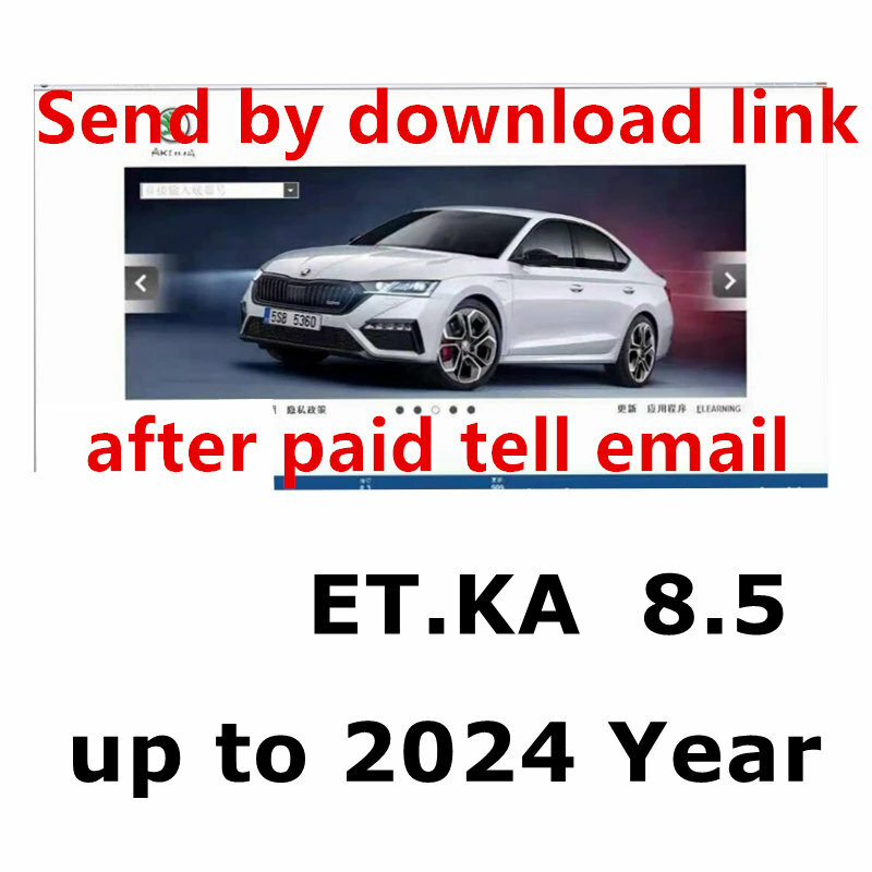 2023 najnowsza wersja ET KA 8.5 grupa pojazdów obsługuje części elektroniczne katalog ForV/W + AU // DI + SE // AT + SKO // DA oprogramowanie naprawa samochodów