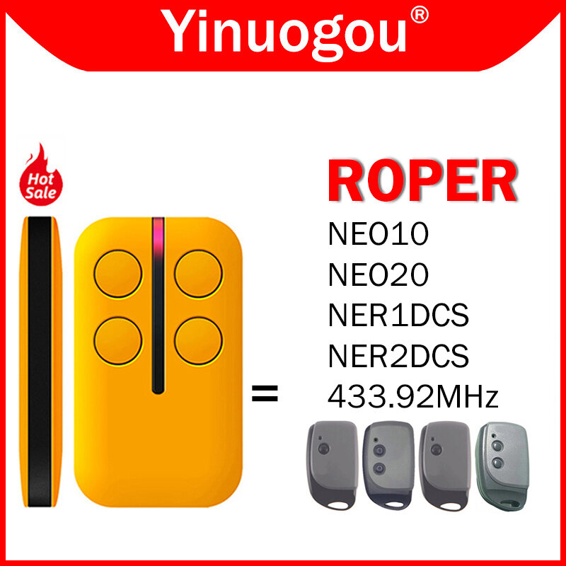 ROPER NER2DCS NER1DCS NEO20 NEO10 รีโมทคอนโทรลประตูโรงรถ เครื่องทำสำเนา 433.92MHz ประตูรหัสกลิ้ง รีโมทคอนโทรลโรงรถเปิด