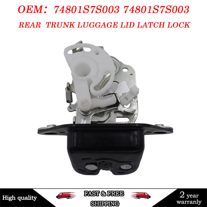 REAR TRUNK LUGGAGE LID LATCH Lock Trunk/Door Latch for Honda FR-V 2.0 vtec 2004 74801-S7S-003 74801S7S003 74801S7S003