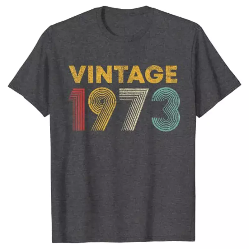 Vintage 1973 Hadiah Ulang Tahun Pria Wanita 51 tahun T-Shirt ucapan kutipan pria pakaian disesuaikan produk huruf cetak Atasan