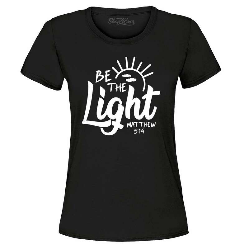 Be The Light Matthew 5:14 Women's T-Shirt Jesus Shirts