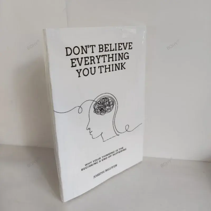 Don't Believe All You Think by Joseph Nguyen, por qué su pensamiento es el principio y el final del dolor, libro en inglés Paperback