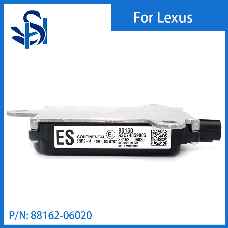 Capteur de système de détection d'angle mort pour Lexus EX350, 88162-06020, 15-18, 8816206020