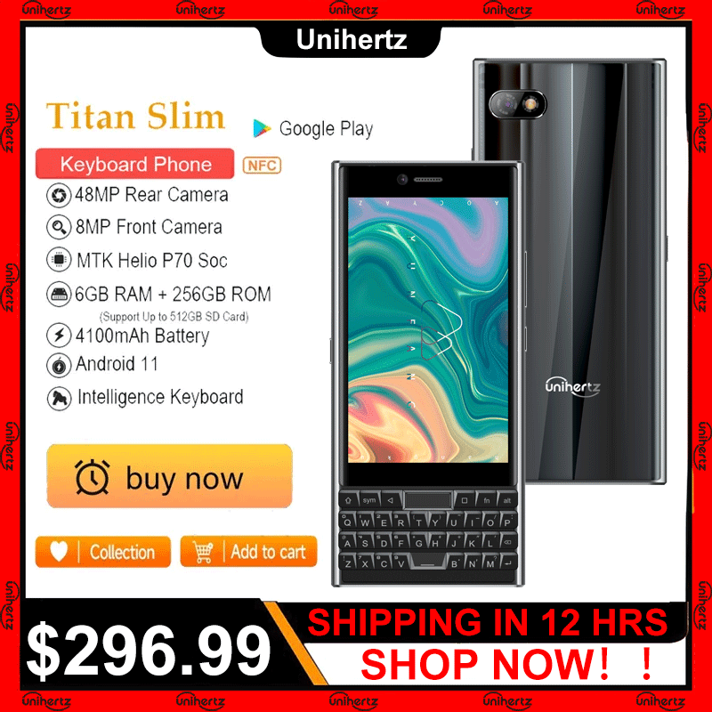 Versi Global Ponsel Pintar Unihertz TITAN SLIM 6GB 256GB Ponsel Keyboard Android 11 Qwerty 48MP NFC 4100MAh 4G
