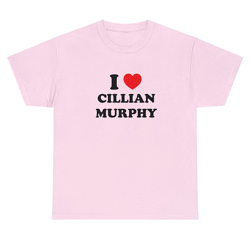 I Love Cillian Murphy Women T Shirts Cotton Crewneck Graphic Tee Aesthetic Clothes Boyfriend Styles Trendy T-shirt Female