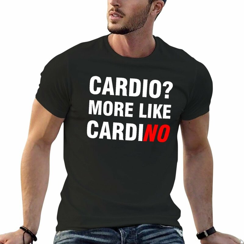 Cardio? More Like Cardino T-Shirt shirts graphic tees quick-drying vintage clothes mens vintage t shirts