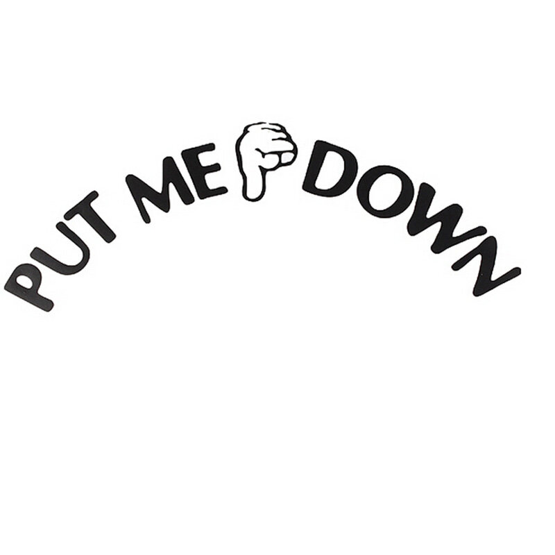 1 шт., виниловые обои с надписью «PUT ME DOWN»