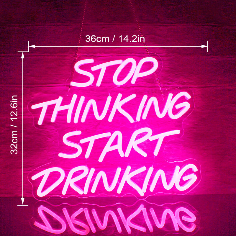 Stop Thinking Start Drinking LED Neon Sigh Letter Bar USB Room Decor For Shop Home Bars Bedroom Festa Party Wall Lamp Ornaments