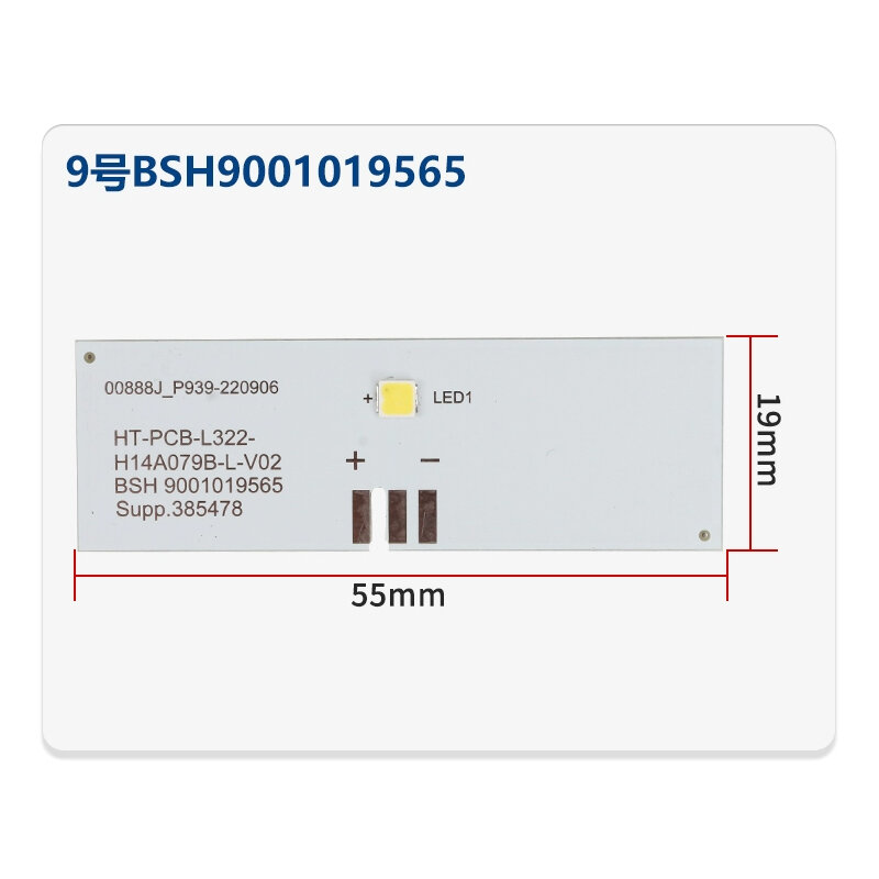 BSH9001019565 00888J P939-220906 HT-PCB-L322-H14A079B-L-V02 l'information indispensable allumant la bande de LED pour le réfrigérateur de Siemens