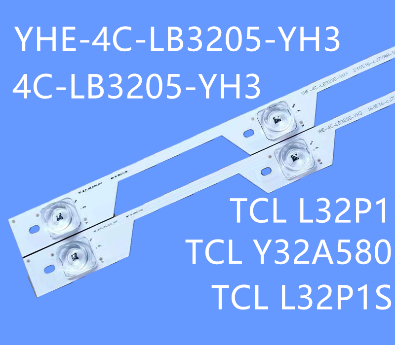 Conjunto para TCL L32P1 Y32A580 L32P1S 10PCS 5 YHE-4C-LB3205-YH3 4C-LB3205-YH3 5LED 510 milímetros 6V