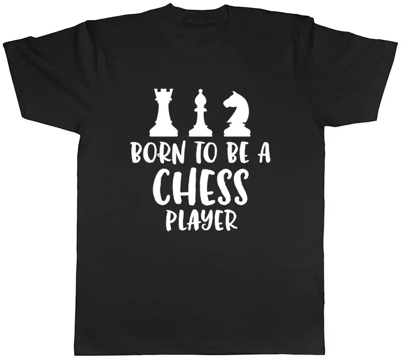 Camiseta de Born to be a para hombre y mujer, camiseta de jugador de ajedrez