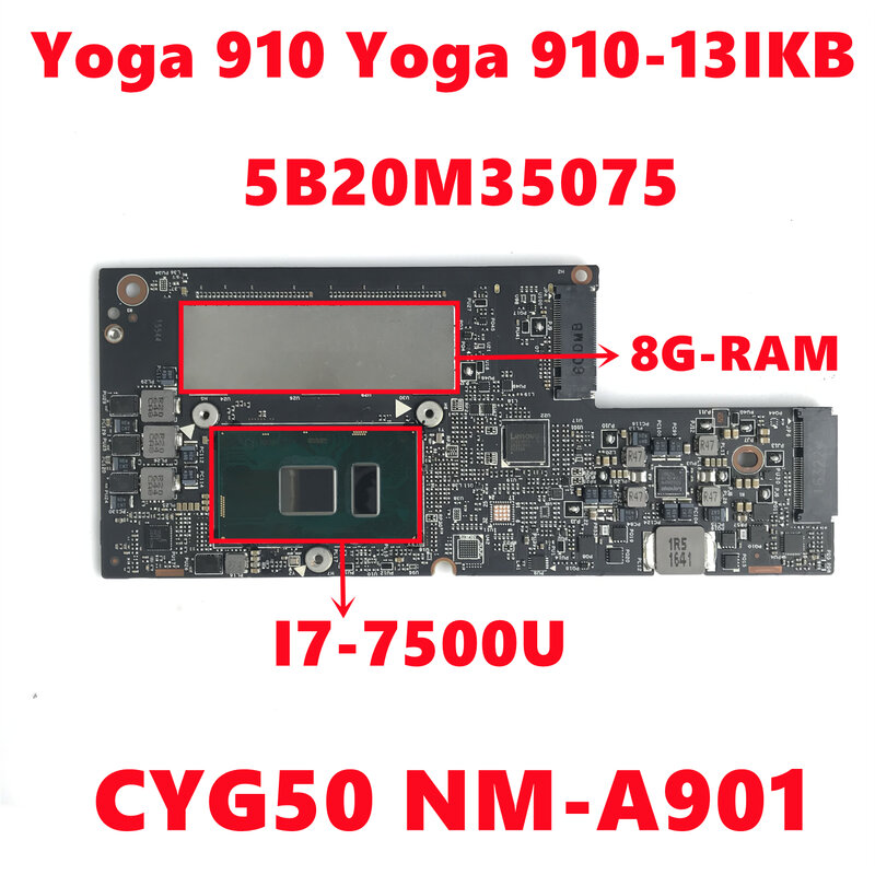 FRU: 5B20M35075 메인 보드 레노버 요가 910 요가 910-13IKB 노트북 마더 보드 CYG50 NM-A901 I7-7500U RAM-8G 100% 테스트 OK