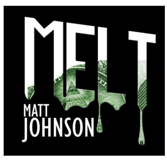 2016 Melt 2,0 de matt Johnson -magic