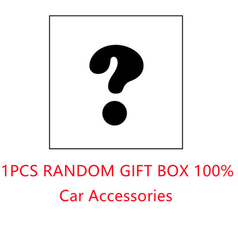 Car Accessories Pleasantly Surprised Box Lucky Mystery Blind Box High Quality New 100% Winning Random Item