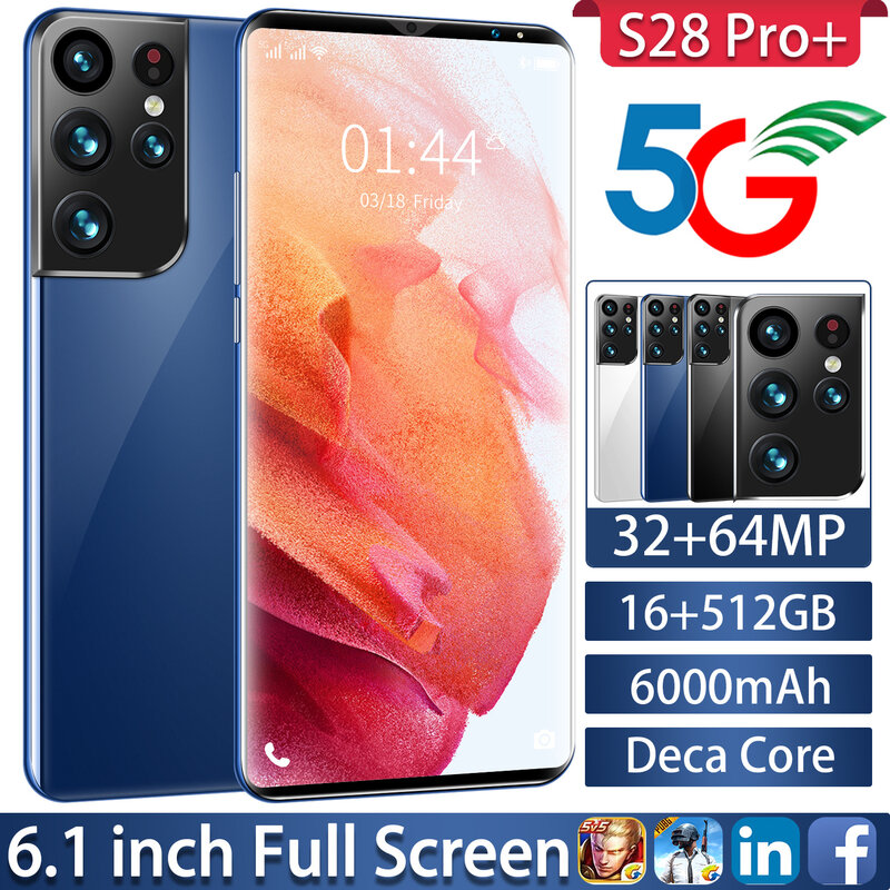 S28 pro novo original 6.1 Polegada drop screen snapdragon 888 32mp 64mp câmera face id 6000mah bateria 16gb 512gb 5g telefone móvel