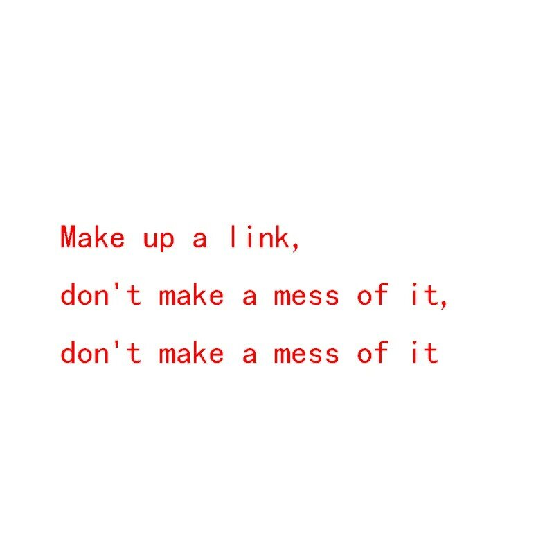 Make Up Link,Don 'T Make A Mess,Don 'T Make A Mess