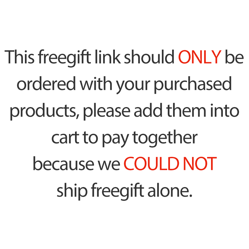This freegift Link should ONLY be ordered with your purchased products please add to cart then pay together_cap