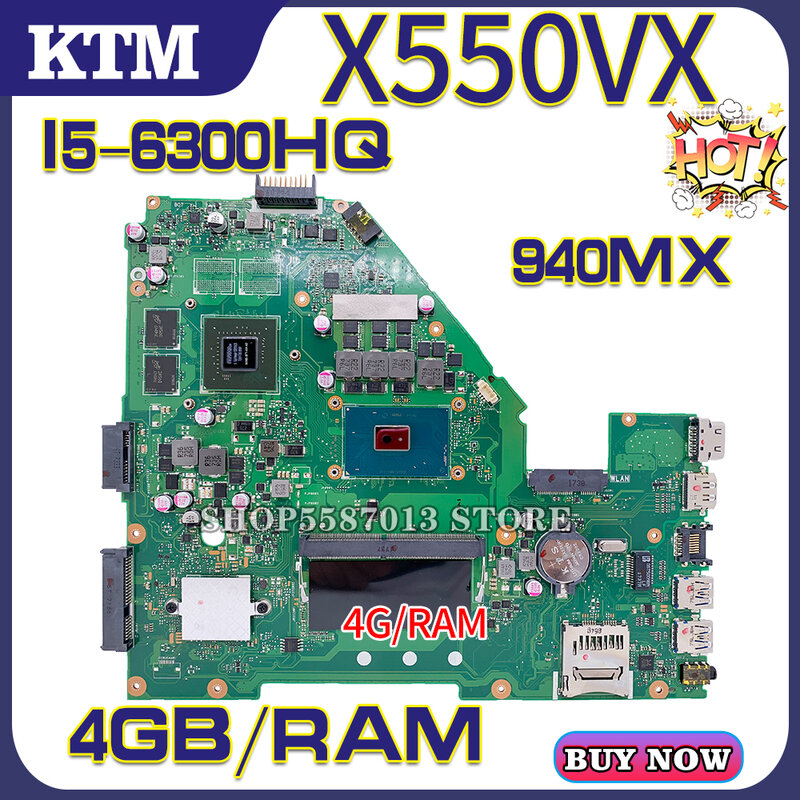 X550VX UNTUK ASUS A550V FH5900V X550VXK X550VQ W50V FX50V FZ50V 2.0 Laptop Motherboard Notebook Mainboard I5-6300H 4G/RAM 940MX