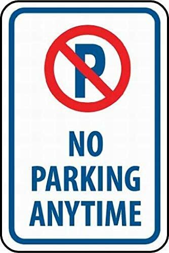 Nessun parcheggio in qualsiasi momento segno di avviso