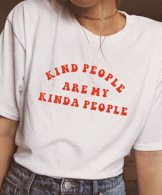 Mode Zomer T-shirts Soort Mensen Zijn Mijn Kinda Mensen Print Vrouwen T-shirt 90S Slogan Feministe Grunge Tumblr Tees citaat Tops