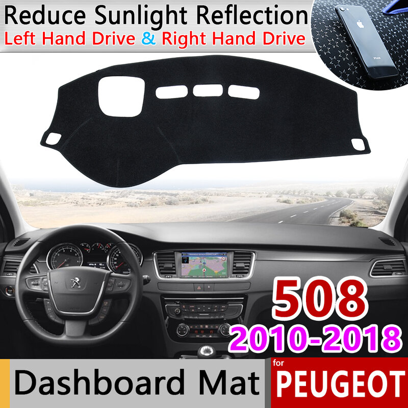 for Peugeot 508 508sw 508GT RXH 2010~2018 Anti-Slip Mat Dashboard Cover Pad Sunshade Dashmat Car Accessories 2012 2015 2016 2017