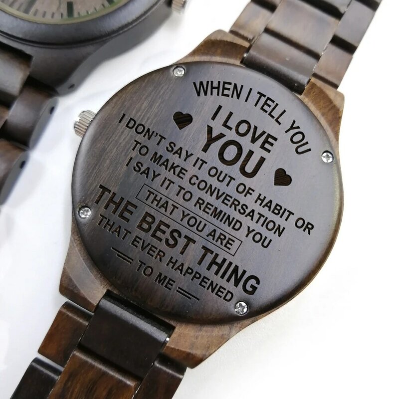 To My Love-You Are The Best Thing That Ever Happened To Me Engraved Wooden Watch Personalized Watch Birthday Anniversary Gifts