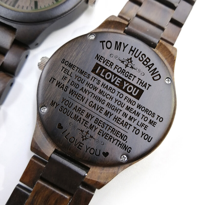 TO MY HUSBAND NEVER FORGET THAT I LOVE YOU ENGRAVED WOODEN WATCH