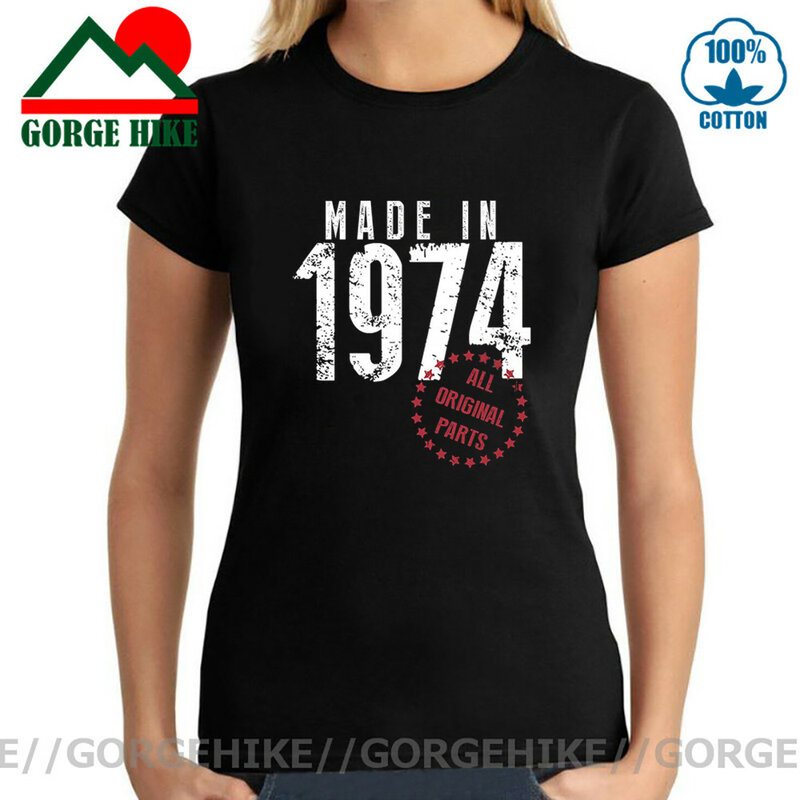 Klasyczna moda wykonana w 1974 r. Wszystkie oryginalne części T Shirt kobiety mężczyźni lato śmieszne 47th urodziny prezent topy Tees urodzony w 1974 r. T-shirt