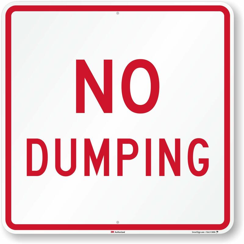   No Dumping  Sign | 30" x 30" 3M Engineer Grade Reflective Aluminum