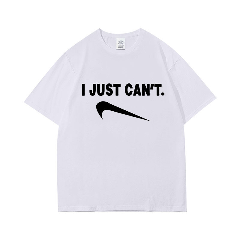 Kaus I Just Cant Kait Balik Merek Besar Spoof Kaus Lengan Pendek Longgar Pria