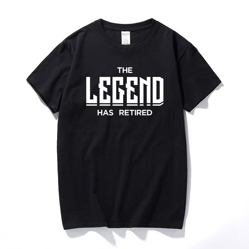 The Legend Has Retired T-Shirt Funny Retirement Joke Old Age Mens Gift Top Streetwear Fashion Cotton Short Sleeve T shirt