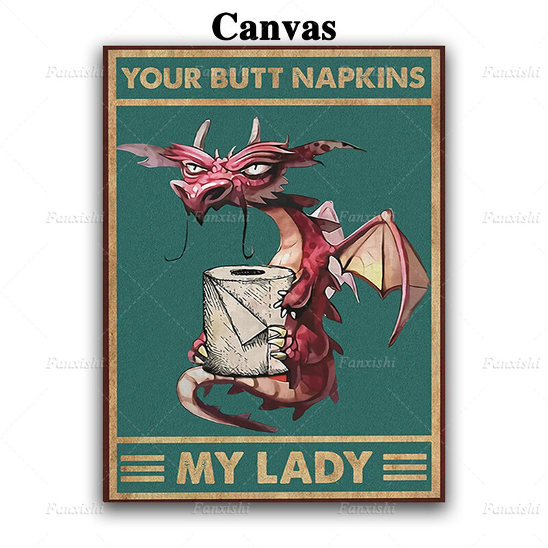 Холщовые салфетки My Lady Dragon Your ягодицы, постер на стену в скандинавском стиле, ретро-картина с животными, Модульная картина, декор для ванной ...