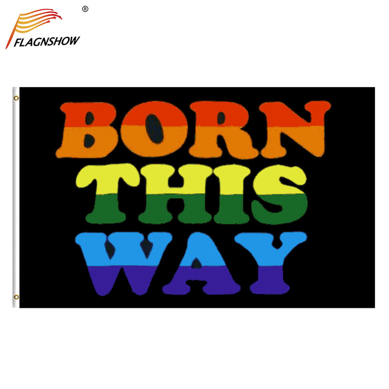 Born This Way-Bandera del orgullo del Arcoíris, Bandera de 90x150cm, accesorios LGBT, banderas de Festival, envío gratis