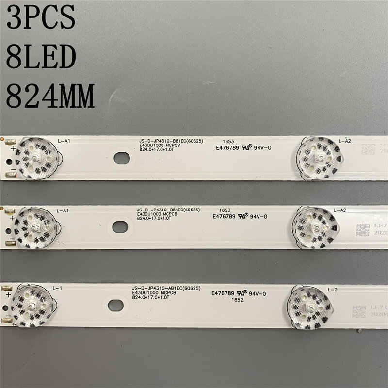 Tira de luces LED de retroiluminación, accesorio para televisor kai de 43 pulgadas, JS-D-JP4310-A81EC JS-D-JP4310-B81EC E43DU1000 MCPCB MS-L1149-L/R R72-43D04-006-1, 824MM, 8 lámparas