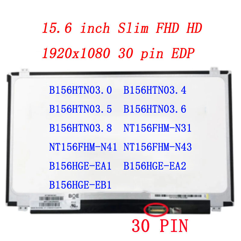 B156HTN03.0 N156HEG-EAB B156HTN03.5 B156HTN03.8 FHD1920x1080 EDP 30Pin N156HGE-EAL NT156FHM-N41v.8
