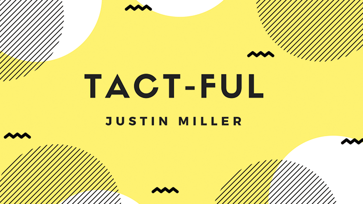 Tact-Ful Door Justin Miller Magie Instructies Goocheltruc