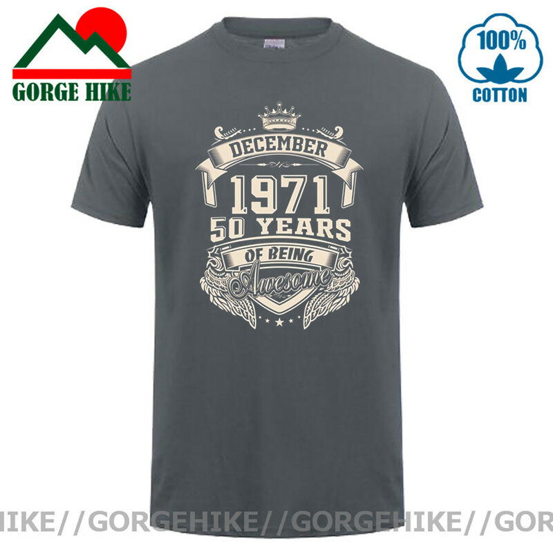 GorgeHike Retro urodzony w grudniu 1971 50 lat bycia niesamowite T Shirt Plus rozmiar O-neck bawełna niestandardowe krótki rękaw mężczyzn t-shirty