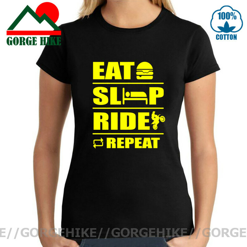 Camiseta de motociclista para mujer, camisa divertida de broma, Eat Sleep Ride, Repeat, Motobikers, Never take helmets off, Dirt Bike Rider