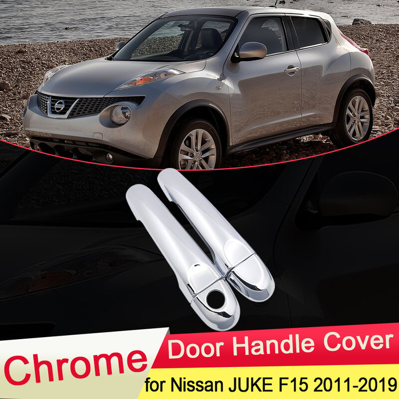 for Nissan JUKE F15 Infiniti ESQ 2010~2019 Chrome Door Handle Cover Catch Trim Set Car Cap Accessories 2011 2012 2013 2014 2015