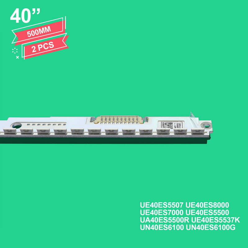 Лента светодиодная для подсветки samsung UA40ES5500R 2012SVS40 7032NNB RIGHT56 LEFT56 3D, новинка 500, 2 шт., 10 контактов, 56 светодиодов, 21711 мм