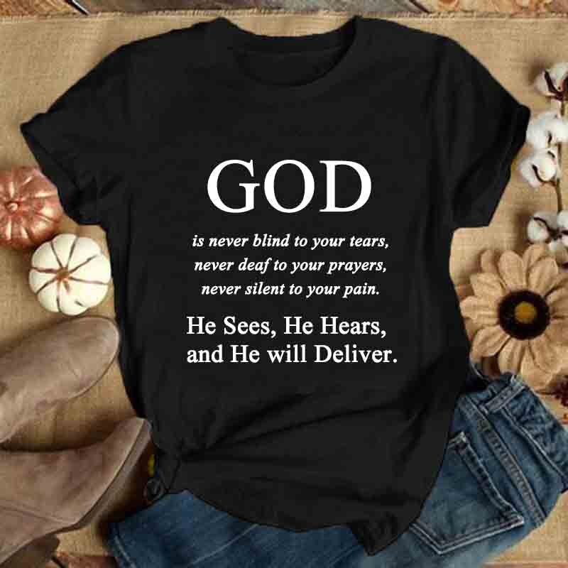 \ God Is Nooit Blind Om Uw Tranen... \ Mannen En Vrouwen Jezus Geloof God Religieuze Letterfashion Korte Mouw o-hals T-shirt