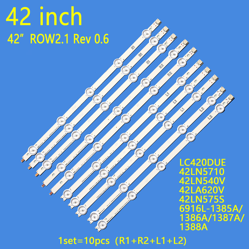 Novo 10pcs Retroiluminação Led Ar ray LED Strip Bar LIG 42LN540V 42LN613V 42LA620V LC420DUE 42LN575S 42LA620S 42LN540S-R2 6916L-1217A