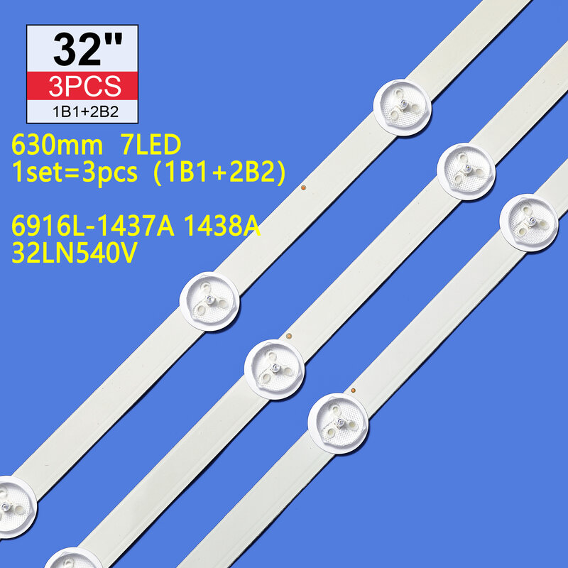 New Original Kit 3pcs B1/B2 LED Backlight Strip for 32LB530U 6916L-1437A 1438A 32LN540V 32LN577S 32LN570R 32LN549E 32LN549C
