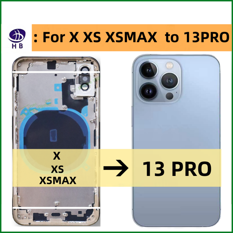 لتقوم بها بنفسك الإسكان آيفون X XS XSMAX إلى 13 برو استبدال البطارية الأوسط ، X XS XSMAX مثل 13PRO الإطار XS إلى 13PRO هيكل لامع