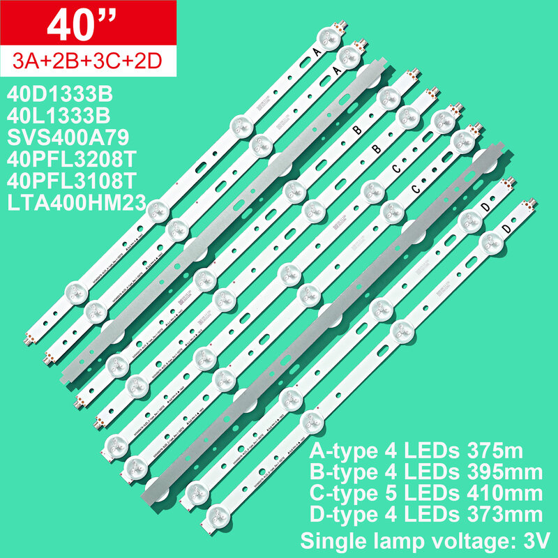 Barre de rétroéclairage LED, 1 ensemble = 10 pièces, 40D1333B 40L1333B LTA400HM23 SVS400A79 4LED A B D 5LED type C SVS400A73, 100%