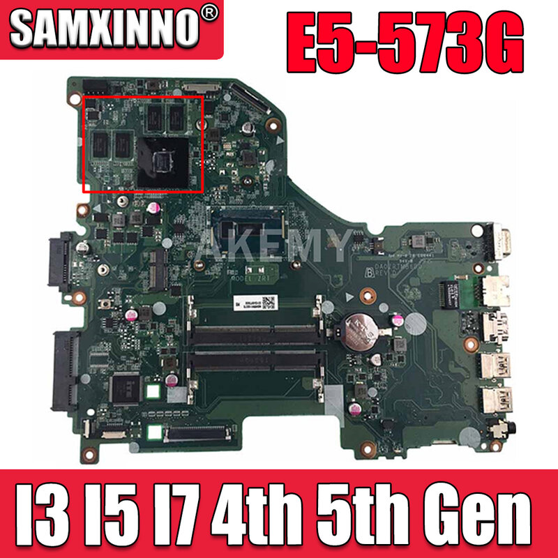 E5-573G DA0ZRTMB6D0 Motherboard GT920M GT940M GPU I3 I5 I7 4th Gen 5th Gen CPU for Acer ASPIRE E5-573 E5-573G Laptop Mainboard