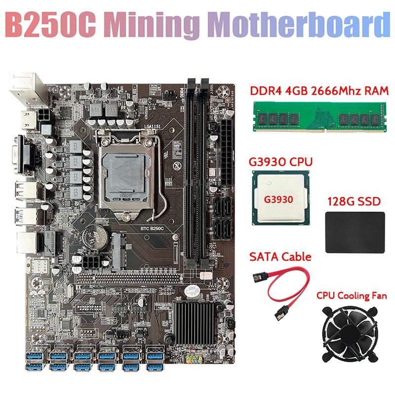 Placa base B250C BTC Miner + CPU G3930 + ventilador + DDR4 4GB 2666Mhz RAM + 128G SSD + Cable SATA 12 * PCIE a ranura para tarjeta gráfica USB3.0