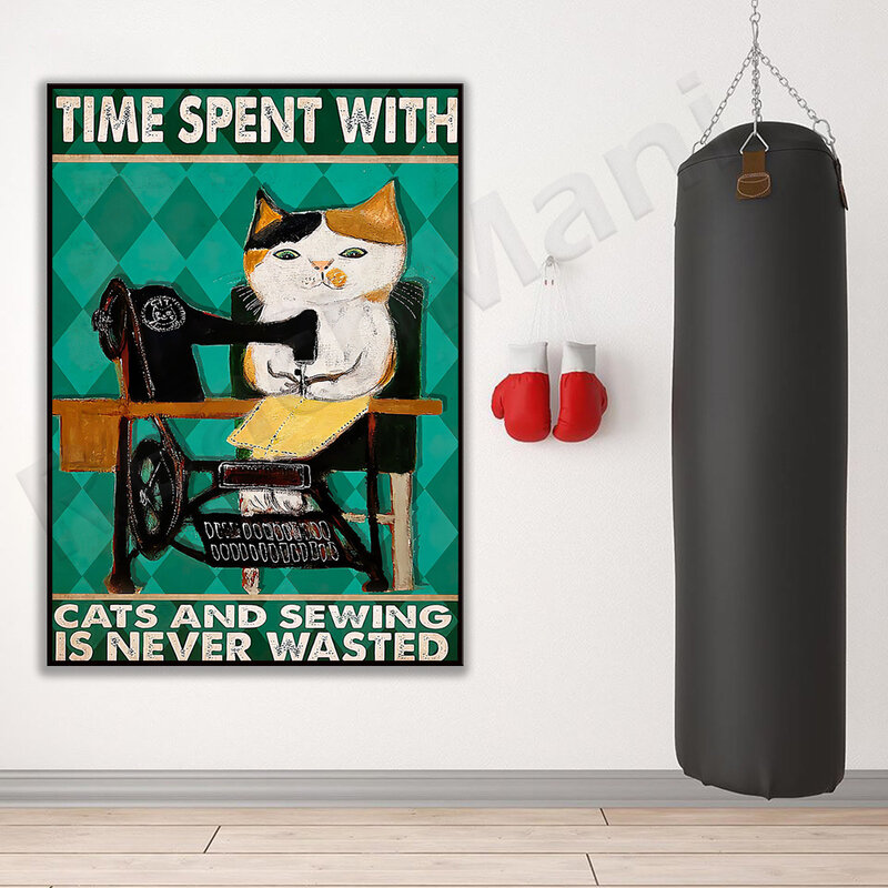 El tiempo que pasa en gatos y coser nunca se pierde, carteles/Arte de pared de costura/regalos de alcantarillado