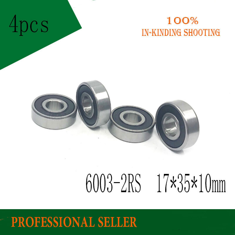 4pcs/Lot 6003-2RS 6003 RS 17x35x10mm Rubber Sealed Deep Groove Ball Bearing Miniature Bearing  6003 2RS